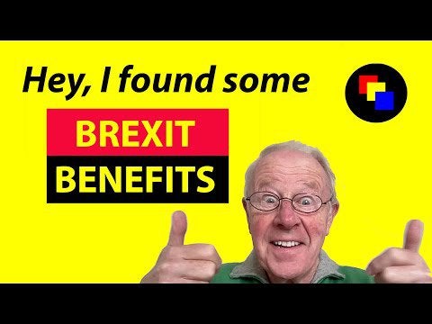 BREXIT IS NOT ALL BAD NEWS - These are Some of the Benefits [Michael Lambert]