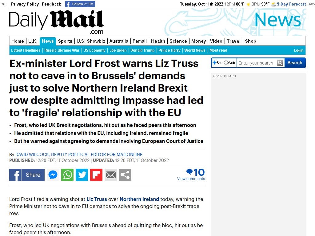 Ex-minister Lord Frost warns Liz Truss not to cave in to Brussels' demands just to solve Northern Ireland Brexit row despite admitting impasse had led to 'fragile' relationship with the EU
