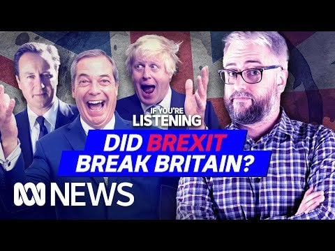 Who Broke Britain? Did Brexit Break Britain? | If You’re Listening